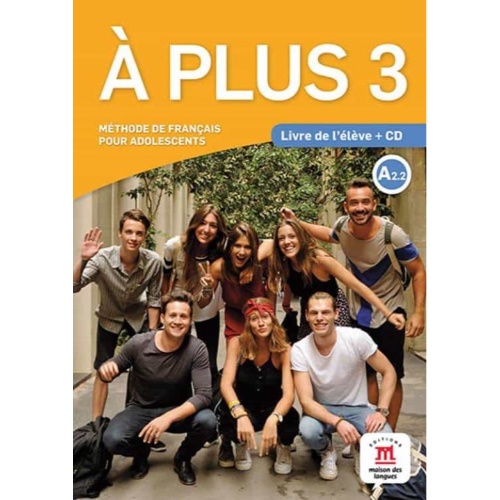 A PLUS 3 PACK PREMIUM LIVRE DE L ÉLÈVE + CD