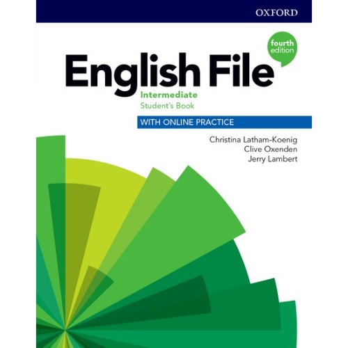ENGLISH FILE 4E INTERMEDIATE STUDENT'S BOOK WITH ONLINE PRACTICE