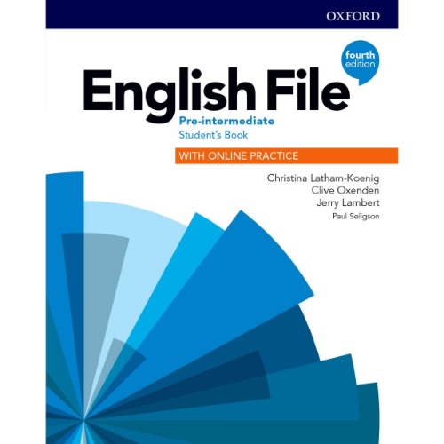 ENGLISH FILE 4E PRE-INTERMEDIATE STUDENT'S BOOK WITH ONLINE PRACTICE