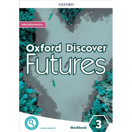 OXFORD DISCOVER FUTURES 3 WORKBOOK WITH ONLINE PRACTICE