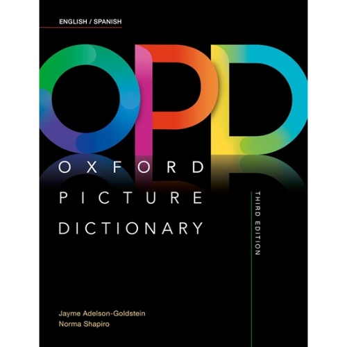 OXFORD PICTURE DICTIONARY ENGLISH/SPANISH DICTIONARY 3RD EDITION