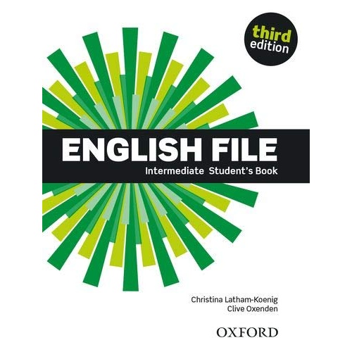 ENGLISH FILE 3E INTERMEDIATE SB  2019 EDITION