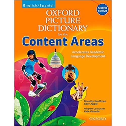 OXFORD PICTURE DICTIONARY FOR THE CONTENT AREAS ENGLISH-SPANISH 2ND EDITION