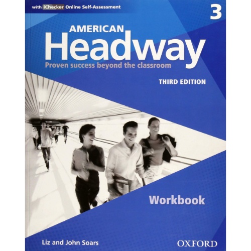 AMERICAN HEADWAY: THREE. WORKBOOK WITH ICHECKER