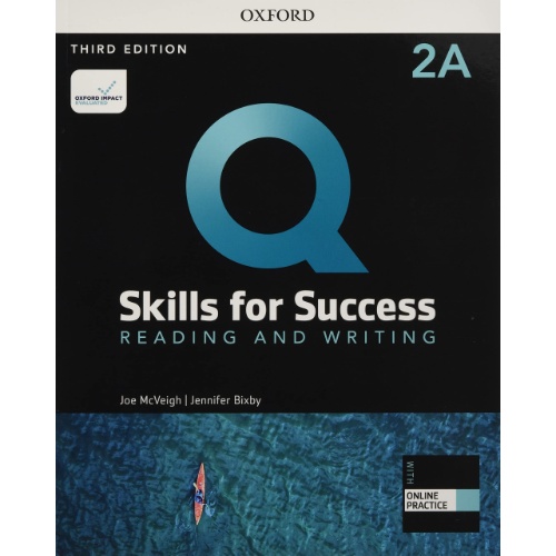 Q: SKILLS FOR SUCCESS 2 READING AND WRITING STUDENT BOOK WITH IQ ONLINE PRACTICE 3RD EDITION