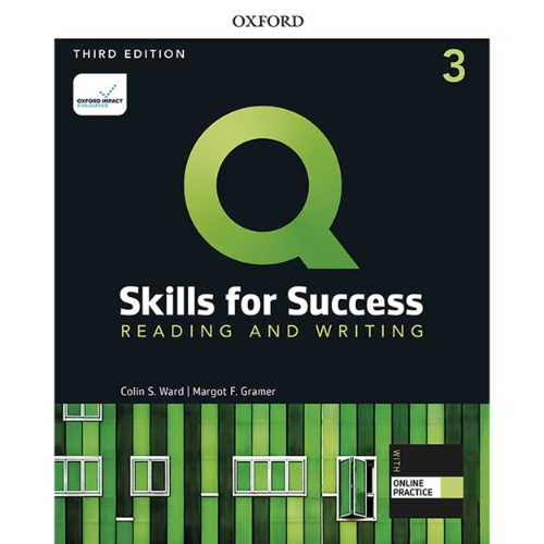 Q: SKILLS FOR SUCCESS 3 READING AND WRITING STUDENT BOOK WITH IQ ONLINE PRACTICE 3RD EDITION