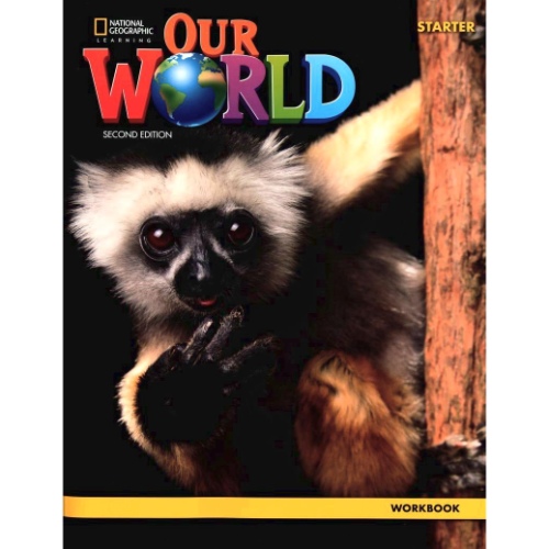 OUR WORLD AME STARTER WORKBOOK