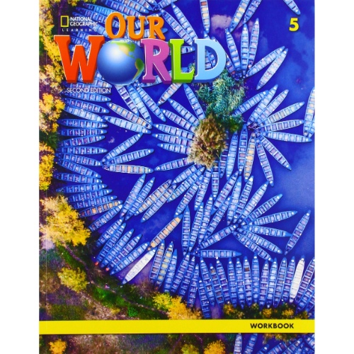 OUR WORLD BRE 5 WORKBOOK 2ND ED