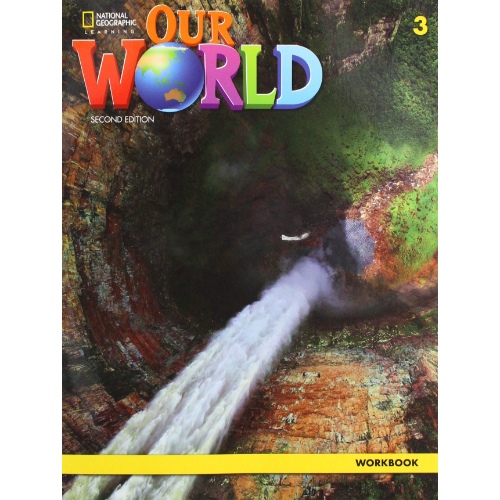 OUR WORLD BRE 3 WORKBOOK 2ND ED