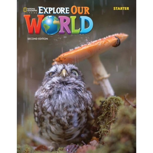 EXPLORE OUR WORLD STARTER STUDENT'S BOOK + SPARK STICKER CODE 2ND EDITION