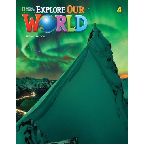 EXPLORE OUR WORLD 4 STUDENT'S BOOK + SPARK STICKER CODE 2ND EDITION