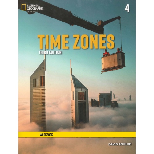TIME ZONES 4 WORKBOOK 3RD EDITION