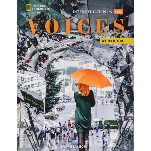 VOICES INTERMEDIATE PLUS WORKBOOK WITHOUT ANSWER KEY BRITISH ENGLISH