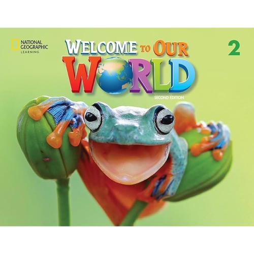 WELCOME TO OUR WORLD 2 STUDENT'S BOOK+ SPARK STICKER CODE BRITISH ENGLISH 2ND EDITION