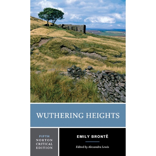 WUTHERING HEIGHTS (NORTON CRITICAL EDITIONS)