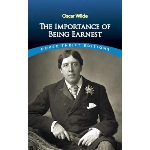 THE IMPORTANCE OF BEING EARNEST