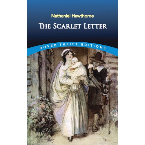 THE SCARLET LETTER (DOVER THRIFT EDITIONS)
