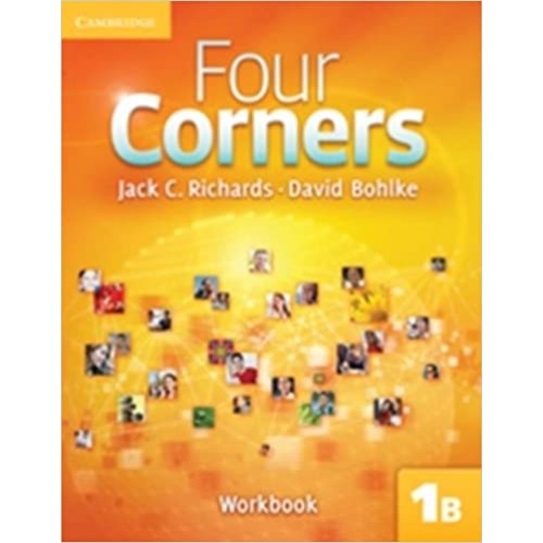 FOUR CORNERS WORKBOOK 1B