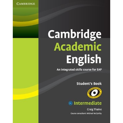 CAMBRIDGE ACADEMIC ENGLISH STUDENT S BOOK B1 INTERMEDIATE