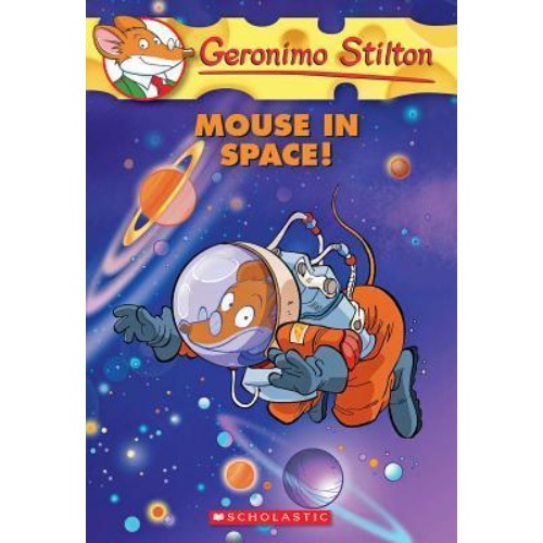 MOUSE IN SPACE GERONIMO STILTON 52