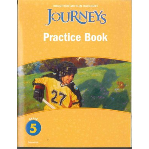 JOURNEYS PRACTICE BOOK GRADE 5