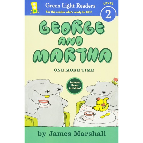 GEORGE AND MARTHA: ONE MORE TIME EARLY READER