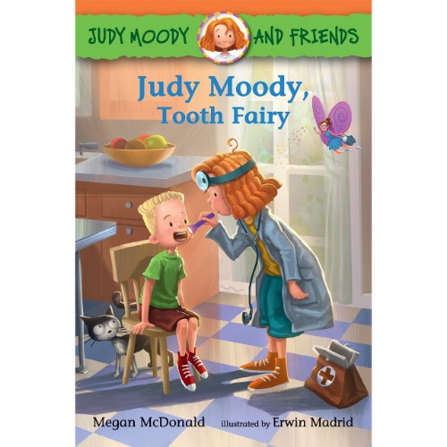 JUDY MOODY AND FRIENDS: JUDY MOODY, TOOTH FAIRY