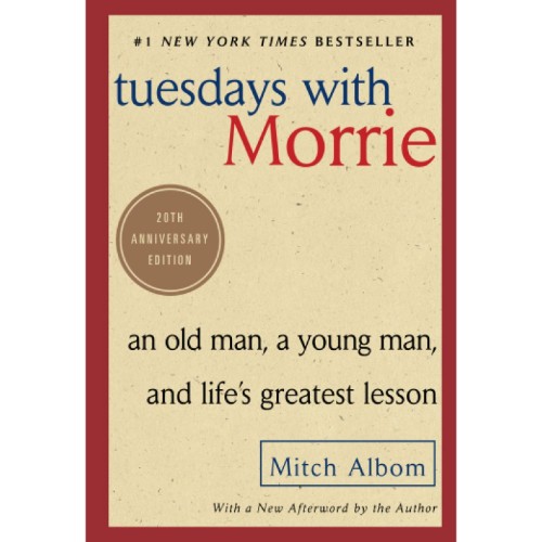 tuesdays-with-morrie-an-old-man-a-young-man-and-lifes-greatest-lesson