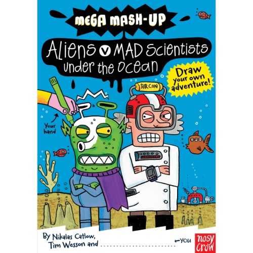 MEGA MASH UP ALIENS V MAD SCIENTISTS UNDER THE OCEAN