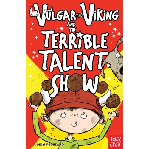 VULGAR THE VIKING AND THE TERRIBLE TALENT SHOW