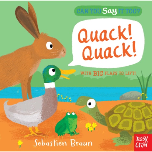 CAN YOU SAY IT TOO QUACK QUACK