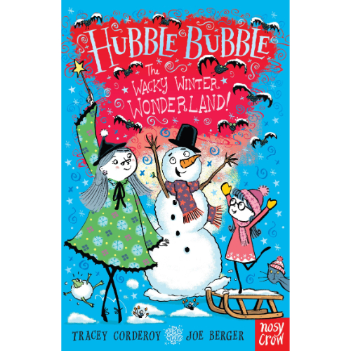 HUBBLE BUBBLE THE WACKY WINTER WONDERLAND