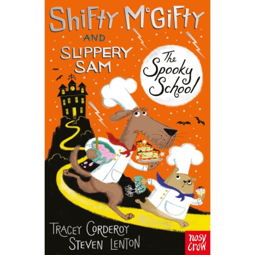 SHIFTY MCGIFTY AND SLIPPERY SAM THE SPOOKY SCHOOL
