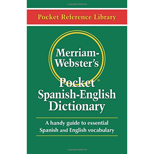 MERRIAM WEBSTERS POCKET SPANISH ENGLISH DICTIONARY