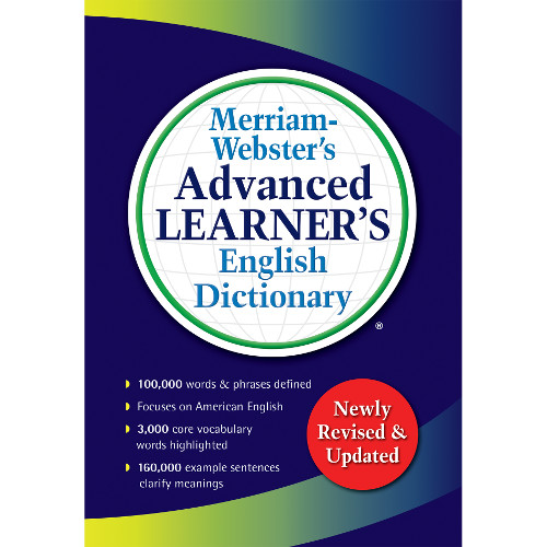 MERRIAM WEBSTERS ADVANCED LEARNERS ENGLISH DICTIONARY NEW EDITION 2017