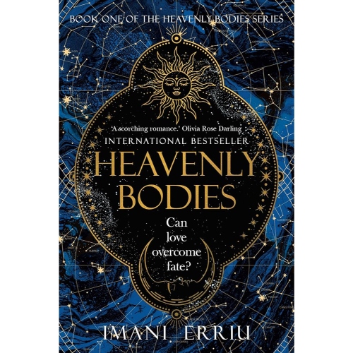 HEAVENLY BODIES; BOOK ONE