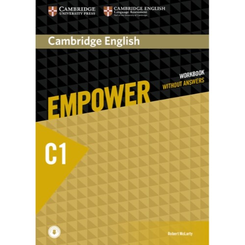 CAMBRIDGE ENGLISH EMPOWER WORKBOOK WITHOUT ANSWERS AND AUDIO ADVANCED