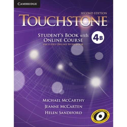 TOUCHSTONE 2ED PREMIUM STUDENT'S BOOK, ONLINE COURSE & ONLINE WB 4B"