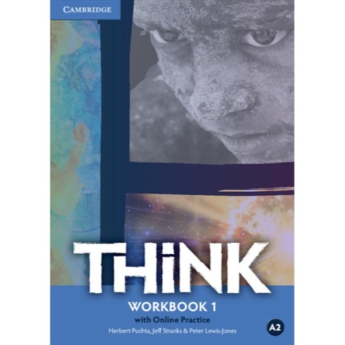 THINK WORKBOOK WITH ONLINE PRACTICE 1