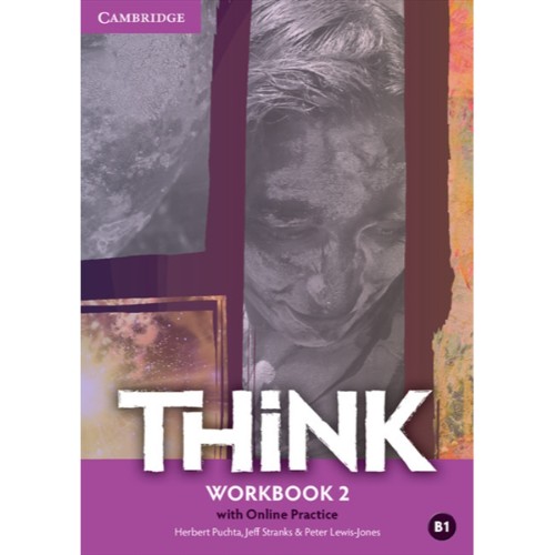 THINK WORKBOOK WITH ONLINE PRACTICE 2
