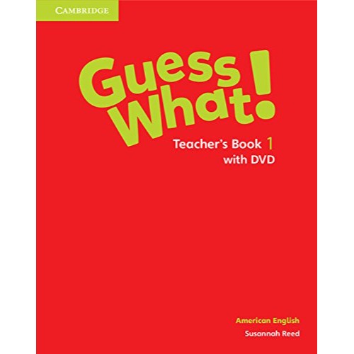 AMERICAN ENGLISH GUESS WHAT  TEACHER'S BOOK WITH DVD 1