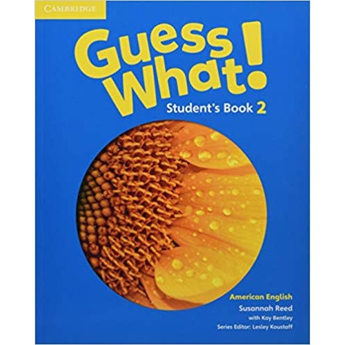 AMERICAN ENGLISH GUESS WHAT! STUDENT'S BOOK 2