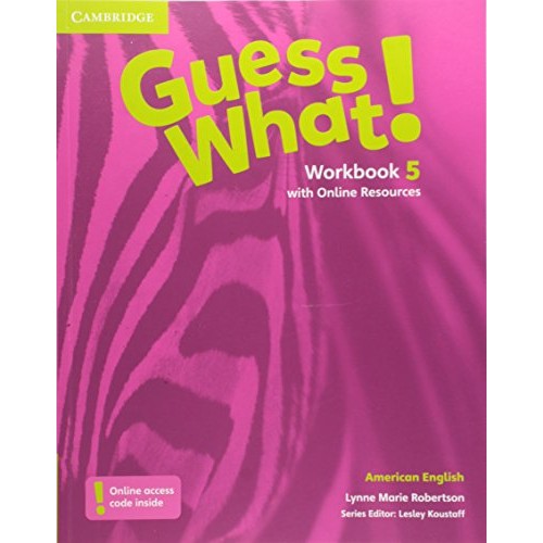 AMERICAN ENGLISH GUESS WHAT! WORKBOOK WITH ONLINE RESOURCES 5