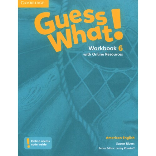AMERICAN ENGLISH GUESS WHAT! WORKBOOK WITH ONLINE RESOURCES 6