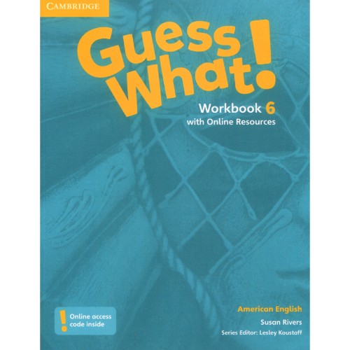 AMERICAN ENGLISH GUESS WHAT! WORKBOOK WITH ONLINE RESOURCES 6