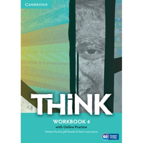 THINK WORKBOOK WITH ONLINE PRACTICE 4