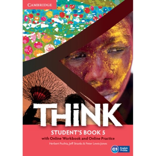 THINK STUDENT'S BOOK WITH ONLINE WB AND ONLINE PRACTICE 5