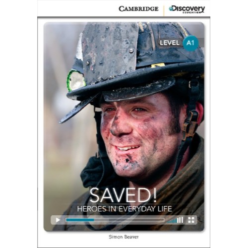 SAVED! HEROES IN EVERYDAY LIFE BOOK WITH ONLINE ACCESS CDIR - BEGINNING