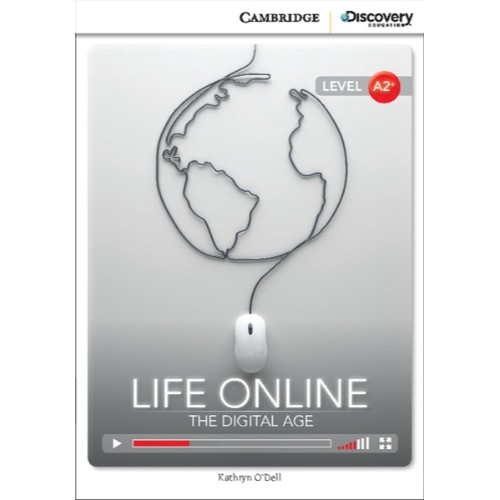 LIFE ONLINE: THE DIGITAL AGE BOOK WITH ONLINE ACCESS CDIR - LOW INTERMEDIATE