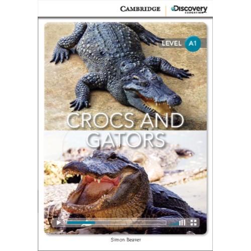 CROCS AND GATORS BOOK WITH ONLINE ACCESS CDIR - BEGINNING